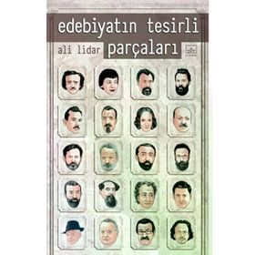İthaki Yayınları - Edebiyatın Tesirli Parçaları - Ali Lidar