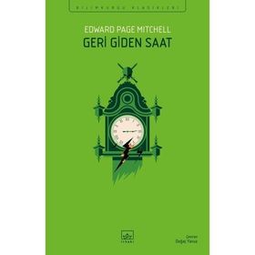 İthaki Yayınları Edward Page Mitchell Geri Giden Saat