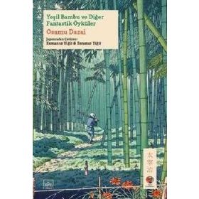 İthaki Yayınları Yeşil Bambu ve Diğer Fantastik Öyküler
