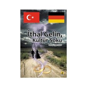 İthal Gelin Kültür Şoku Recep Uygar Sarıal