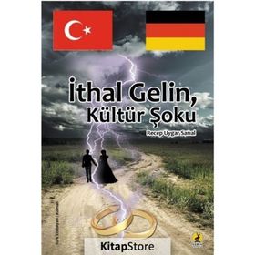 İthal Gelin Kültür Şoku Recep Uygar Sarıal