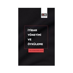İtibar Yönetimi ve Öyküleme Eğitim Yayınevi
