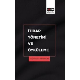 İtibar Yönetimi ve Öyküleme Eğitim Yayınevi