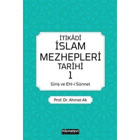 İtikadi İslam Mezhepleri Tarihi Hikmetevi Yayınları
