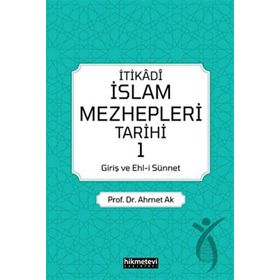İtikadi İslam Mezhepleri Tarihi Hikmetevi Yayınları