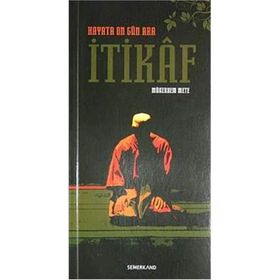 İTİKAF - MÜKERREM METE