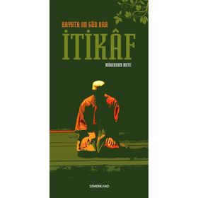 İTİKAF - MÜKERREM METE