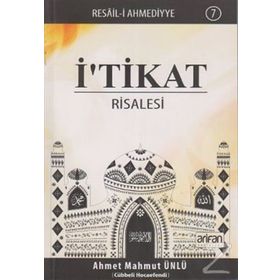 İ'TİKAT RISALESI - AHMET MAHMUT ÜNLÜ