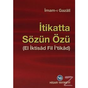 İtikatta Sözün Özü - imami gazali