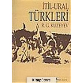 İtil - Ural Türkleri - R. G. Kuzeyev