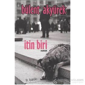 İTIN BIRI - BÜLENT AKYÜREK