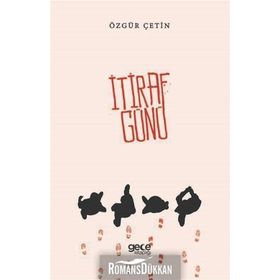 İtiraf Günü - Özgür Çetin