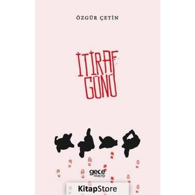 İtiraf Günü - Özgür Çetin