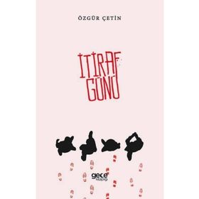 İtiraf Günü - Özgür Çetin