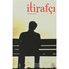 İTİRAFÇI - GÜLİSTAN ÇOBAN