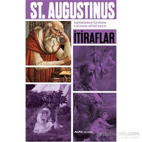 İtiraflar - aurelius augustinius aurelius augustinius