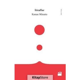 İtiraflar - Kanae Mınato
