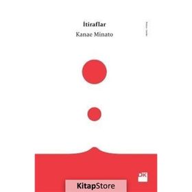 İtiraflar - Kanae Mınato