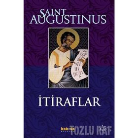 İTİRAFLAR - SAINT AUGUSTINUS (ISBN:9789759971663)
