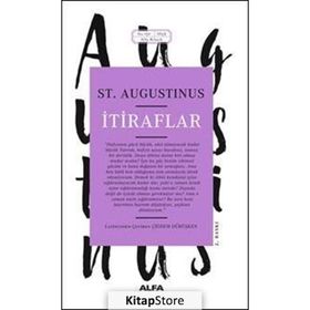 İTİRAFLAR - SAINT AUGUSTINUS