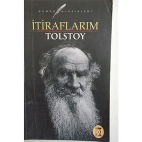 Itiraflarım - Lev Nikolayeviç Tolstoy