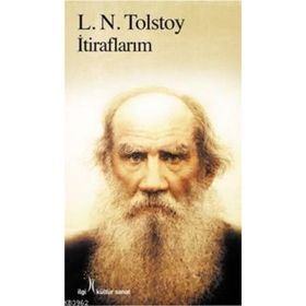Itiraflarım - Lev Nikolayeviç Tolstoy