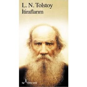 Itiraflarım - Lev Nikolayeviç Tolstoy