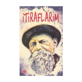 İtiraflarım - Lev Nikolayevich Tolstoy