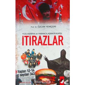 İTİRAZLAR - ÖZCAN YENİÇERİ