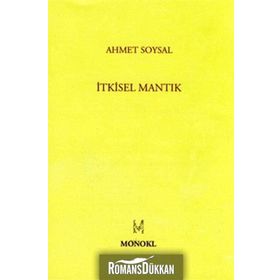 İTKİSEL MANTIK - AHMET SOYSAL