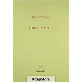 İTKİSEL MANTIK - AHMET SOYSAL