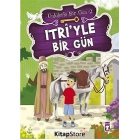 Itri’yle Bir Gün - Mustafa Orakçı