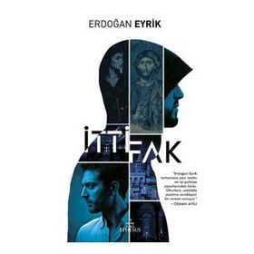 İttifak - Erdoğan Eyrik