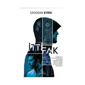 İttifak - Erdoğan Eyrik