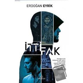 İttifak - Erdoğan Eyrik