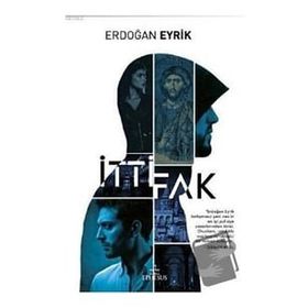 İttifak - Erdoğan Eyrik