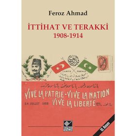 İTTİHAT-TERAKKI VE RUMLAR (1908-1914) - HASAN TANER KERİMOĞLU