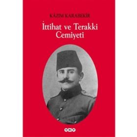 İttihat ve Terakki Cemiyeti - Lütfi Özarslan