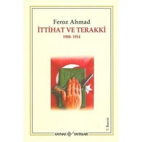 İttihat ve Terakki - İlber Ortaylı Erol Şadi Erdinç