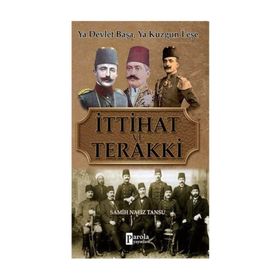 İttihat ve Terakki - Samih Nafiz Tansu