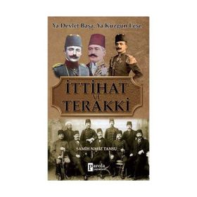 İttihat ve Terakki - Samih Nafiz Tansu