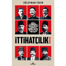 İttihatçılık Doğuş Kronik Kitap