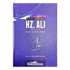 IV. HALIFE HZ. ALI (RA) HAYATI, ŞAHSİYETİ VE DÖNEMİ - ALI MUHAMMED SALLABI