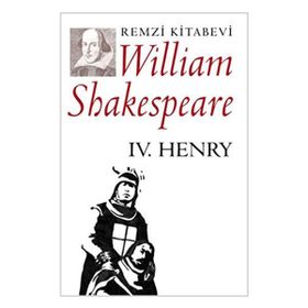 IV. HENRYY - WILLIAM SHAKESPEARE