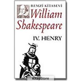 IV. HENRYY - WILLIAM SHAKESPEARE