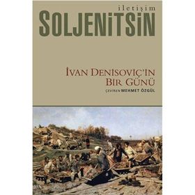 İVAN DENİSOVİÇİN BIR GÜNÜ - ALEKSANDR İSAYEVİÇ SOLJENITSIN