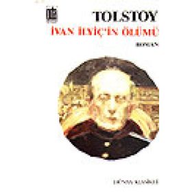 İVAN ILYİÇ IN ÖLÜMÜ - LEV NİKOLAYEVİÇ TOLSTOY