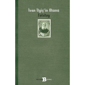 İVAN ILYİÇ IN ÖLÜMÜ - LEV NİKOLAYEVİÇ TOLSTOY