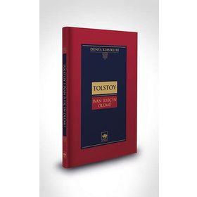İvan İlyiç'in Ölümü - Ciltli - Lev Nikolayeviç Tolstoy