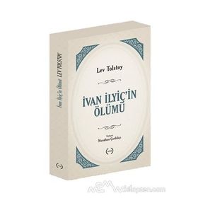 IVAN ILYIC'IN ÖLÜMÜ - KAZAKLAR - LEV NİKOLAYEVİÇ TOLSTOY